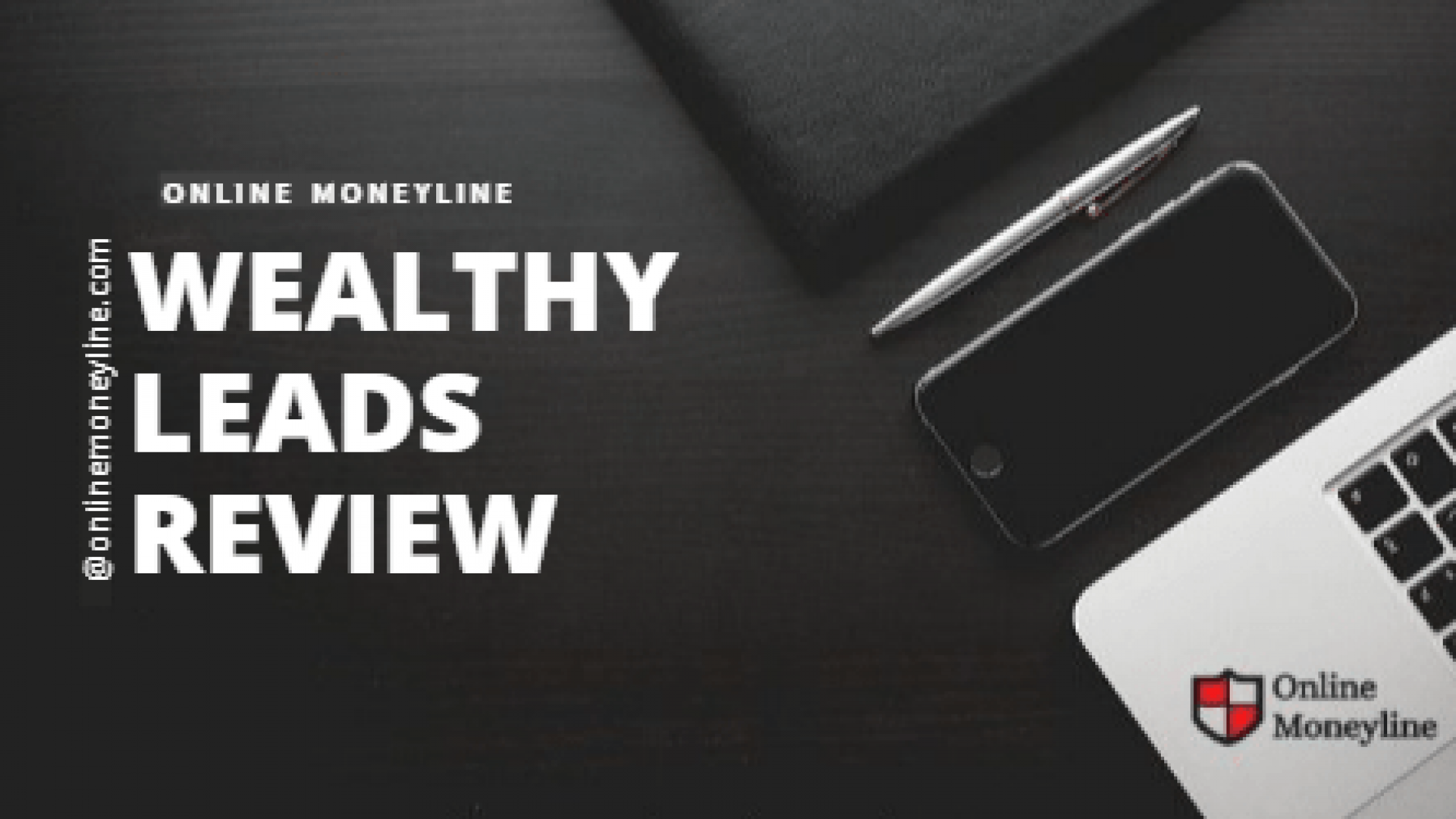 Wealthy Leads Review 