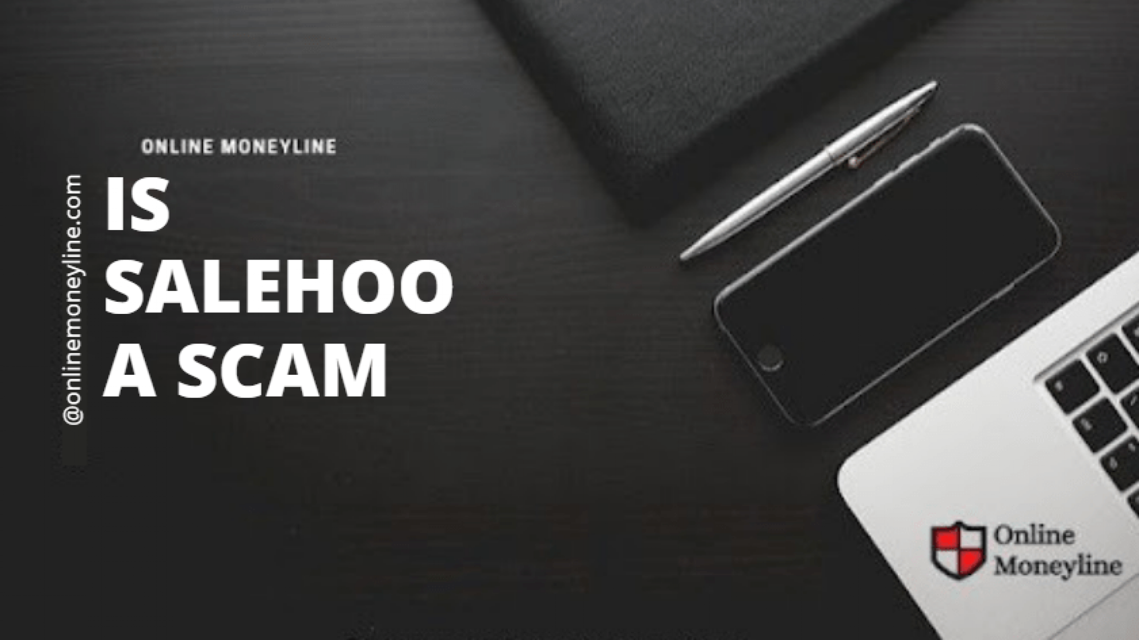 Is Salehoo A Scam?