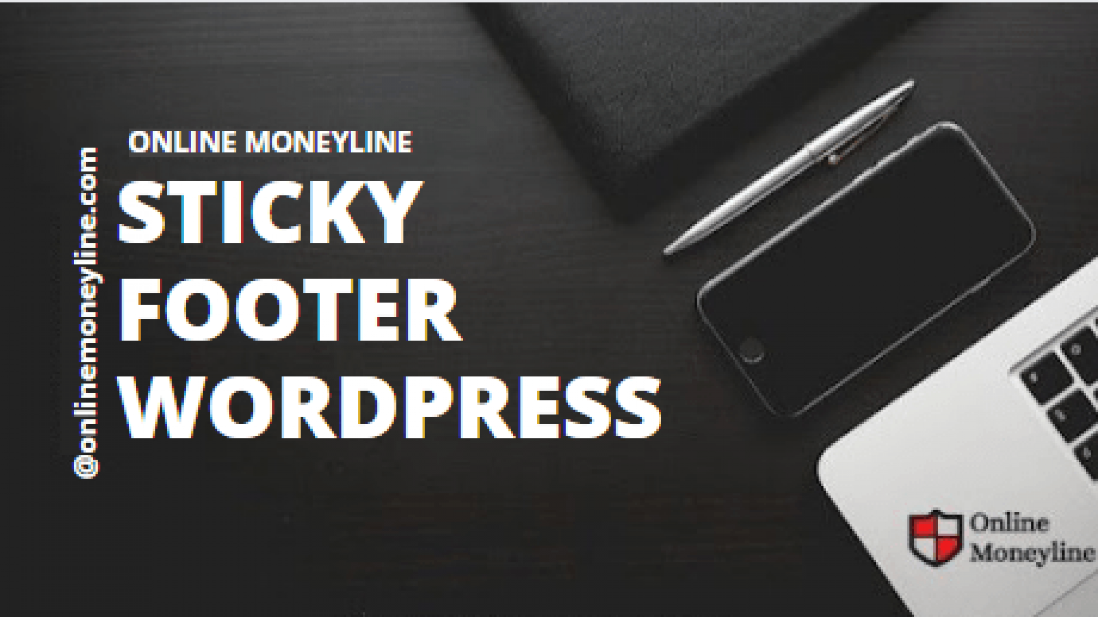 How To Make A Sticky Footer In WordPress
