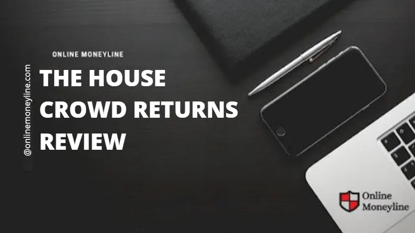 You are currently viewing The House Crowd Returns Review