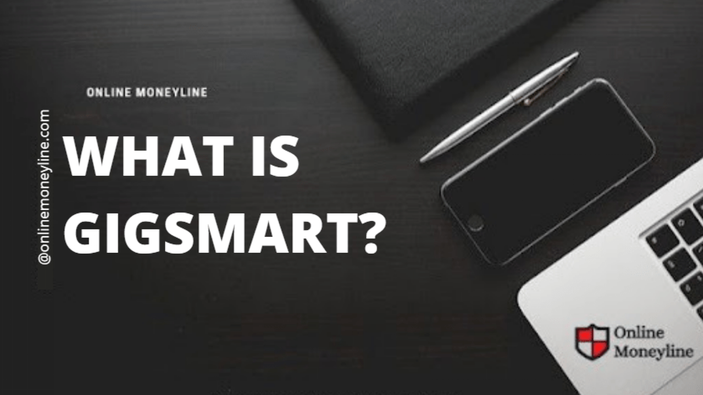 What Is Gigsmart?