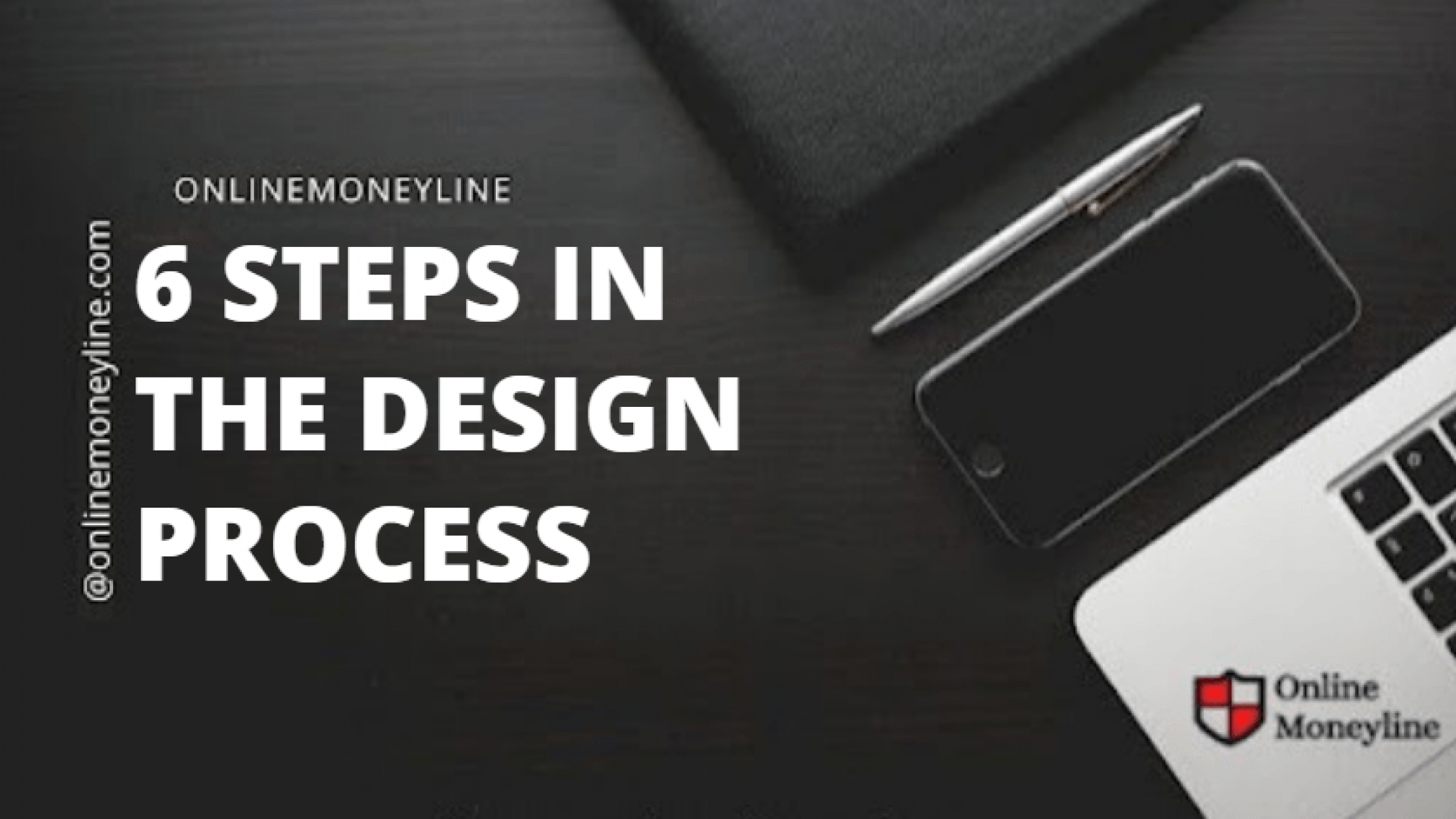 6 Steps In The Design Process