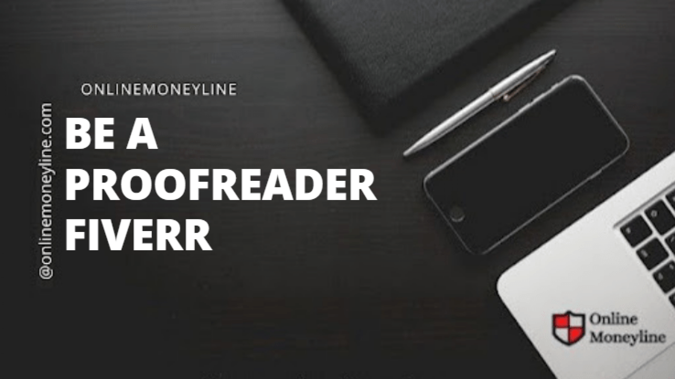 Be a Proofreader Fiverr