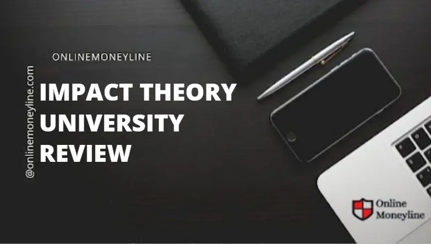 You are currently viewing Impact Theory University Review