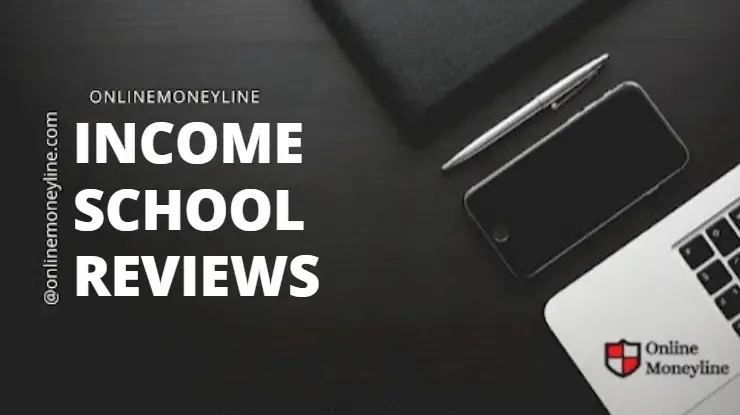 Read more about the article Income School Reviews