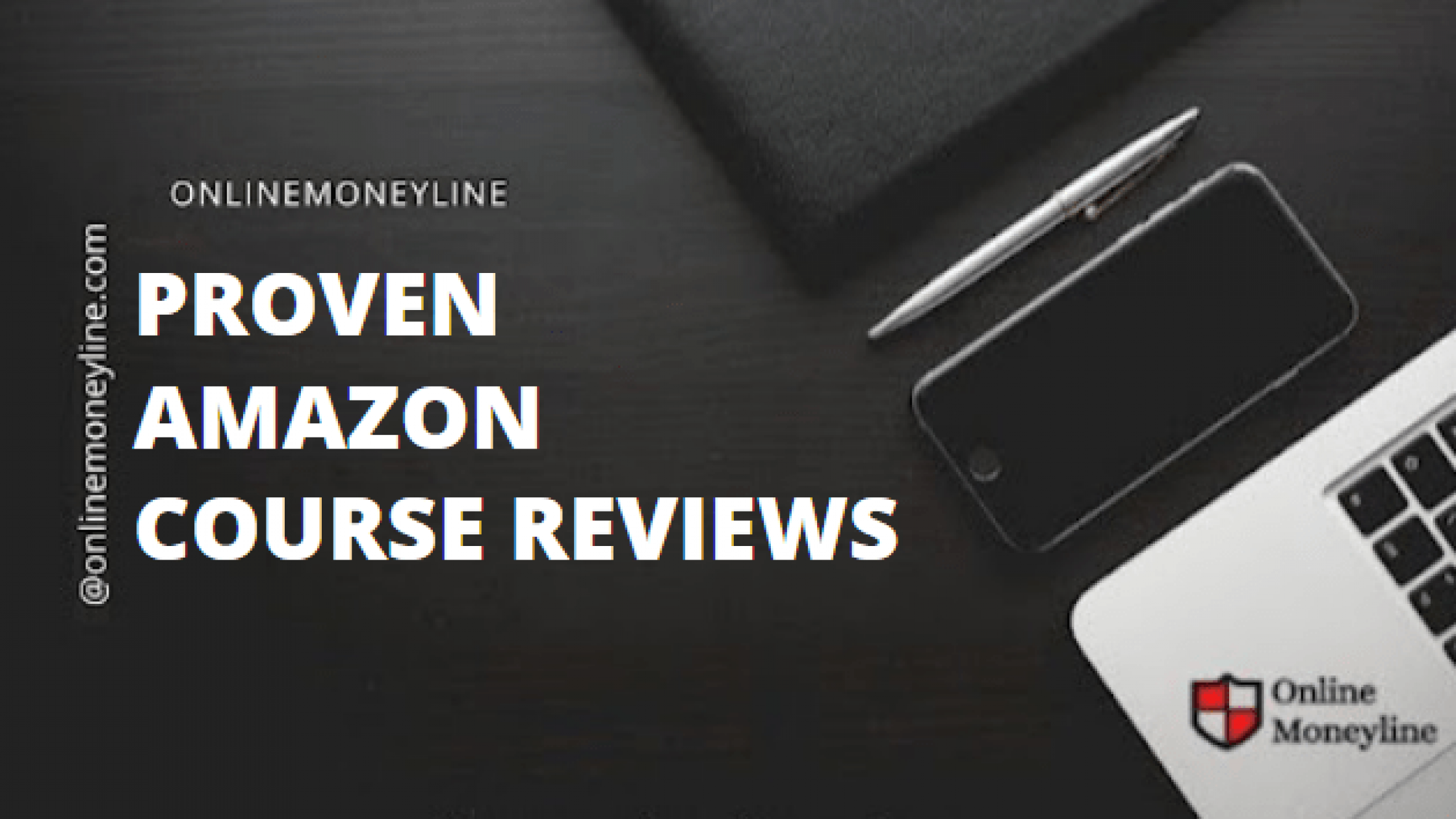 Proven Amazon Course Reviews