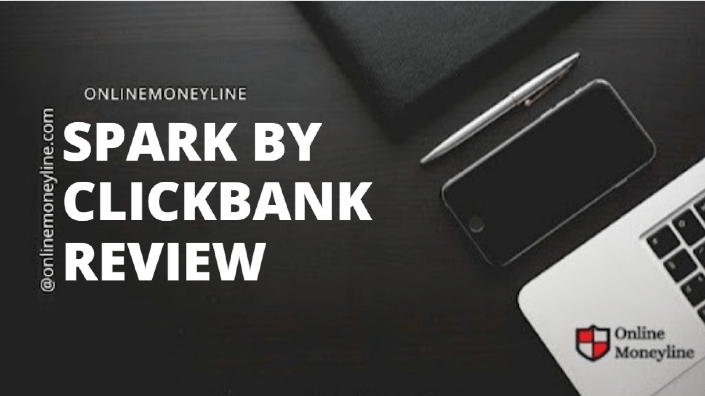 Spark By ClickBank Review